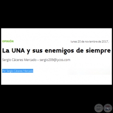 LA UNA Y SUS ENEMIGOS DE SIEMPRE - Por SERGIO CÁCERES MERCADO - Lunes, 20 de Noviembre de 2017